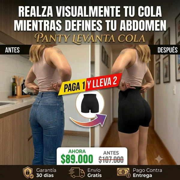 Panty levanta cola